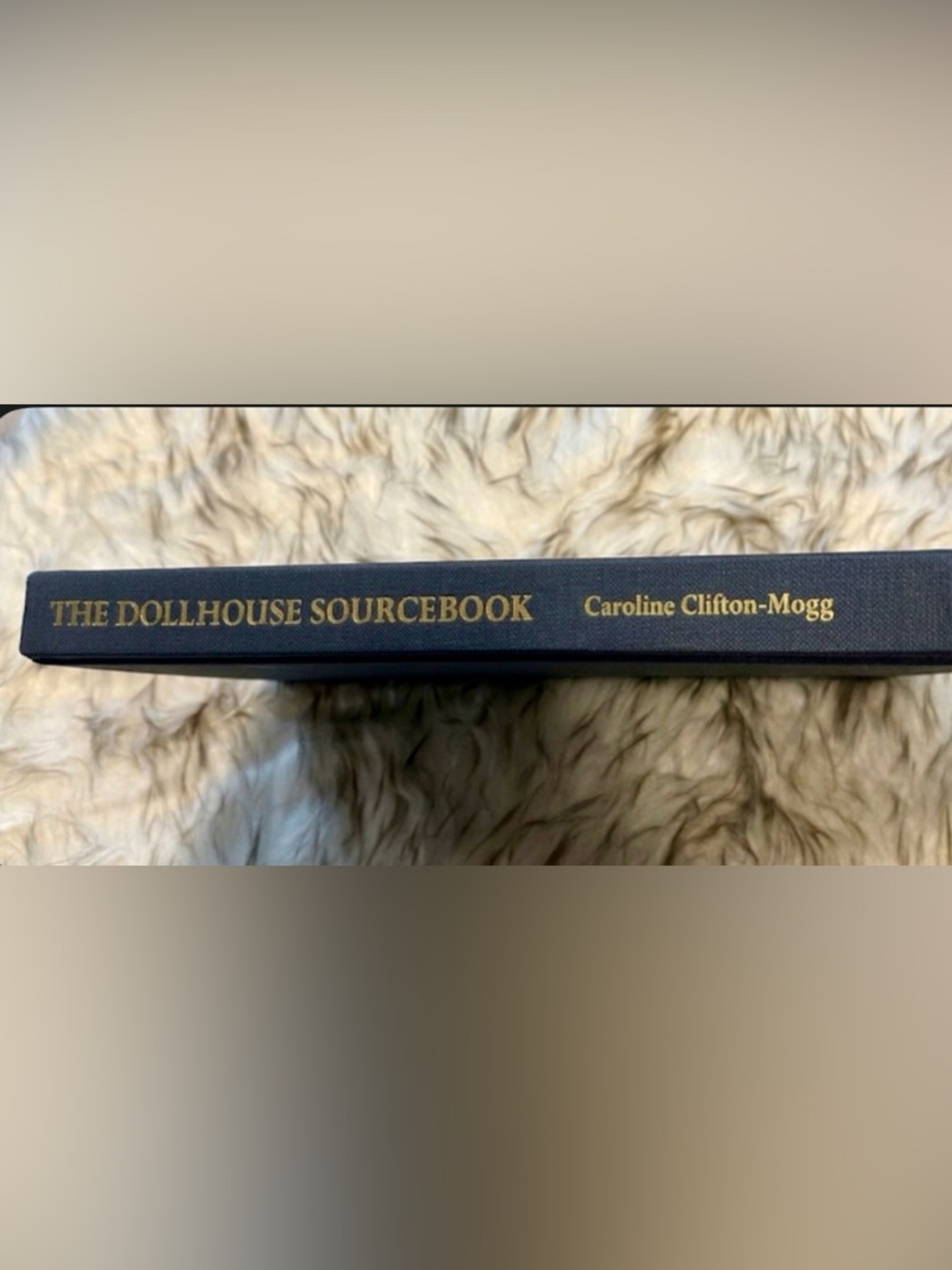 Vintage 1993 The Dollhouse Sourcebook Hardcover Book Caroline Clifton-Mogg - Picture 5 of 11